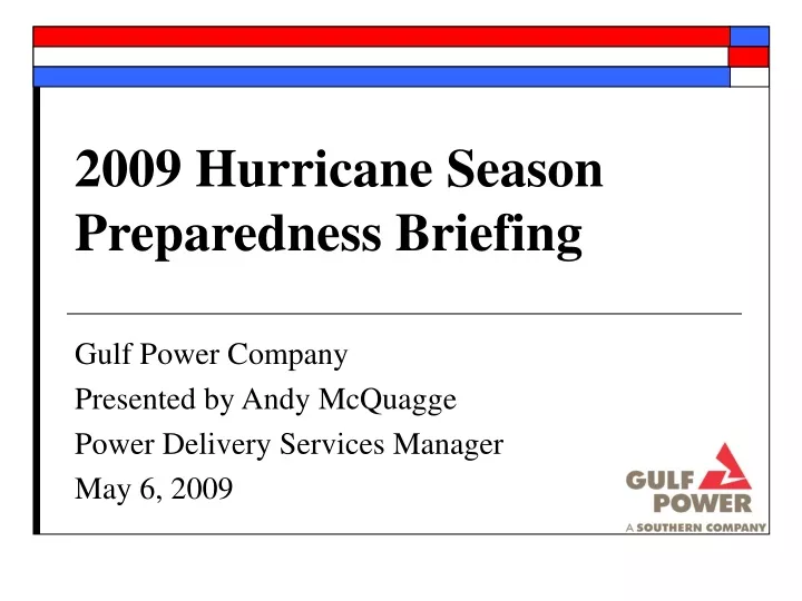 2009 hurricane season preparedness briefing