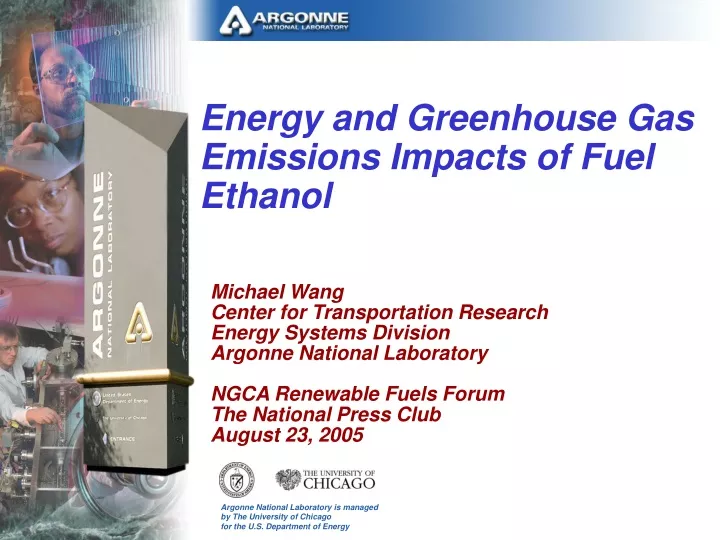 energy and greenhouse gas emissions impacts of fuel ethanol