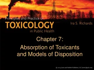 Chapter 7: Absorption of Toxicants and Models of Disposition