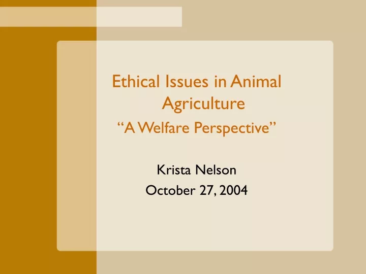 ethical issues in animal agriculture a welfare