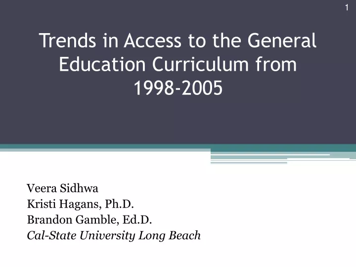 trends in access to the general education curriculum from 199 8 2005