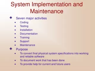 System Implementation and Maintenance