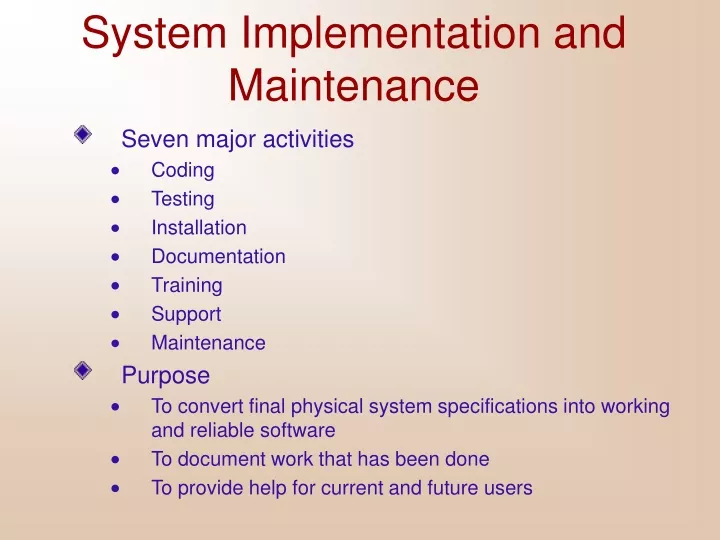 system implementation and maintenance