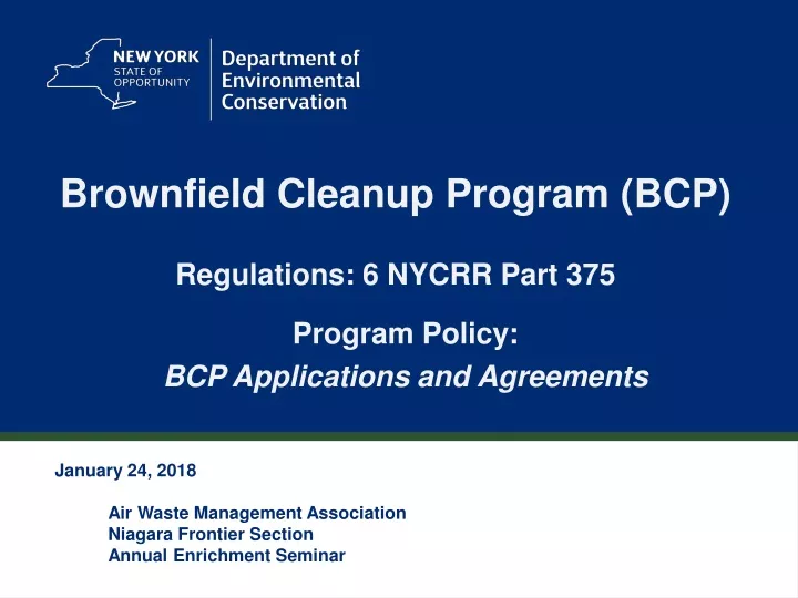 brownfield cleanup program bcp regulations 6 nycrr part 375