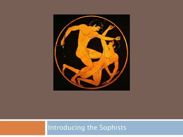 introducing the sophists