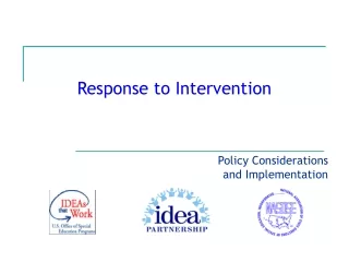Policy Considerations            and Implementation