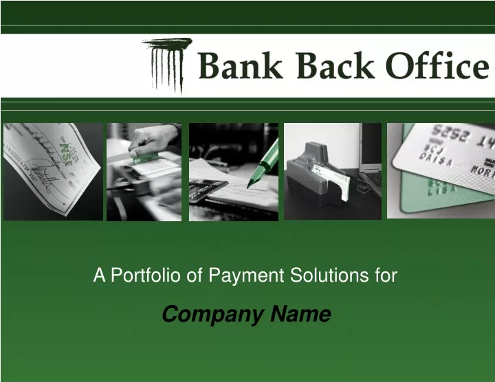 a portfolio of payment solutions for company name