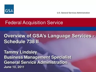 Overview of GSA’s Language Services - Schedule 738 II