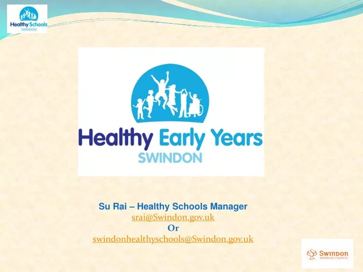 su rai healthy schools manager srai@swindon