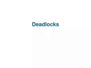 Deadlocks