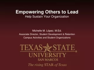 Empowering Others to Lead Help Sustain Your Organization