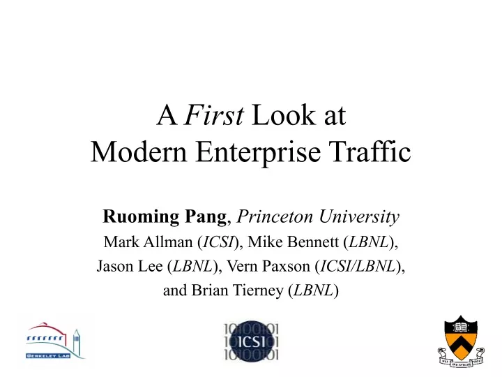 a first look at modern enterprise traffic