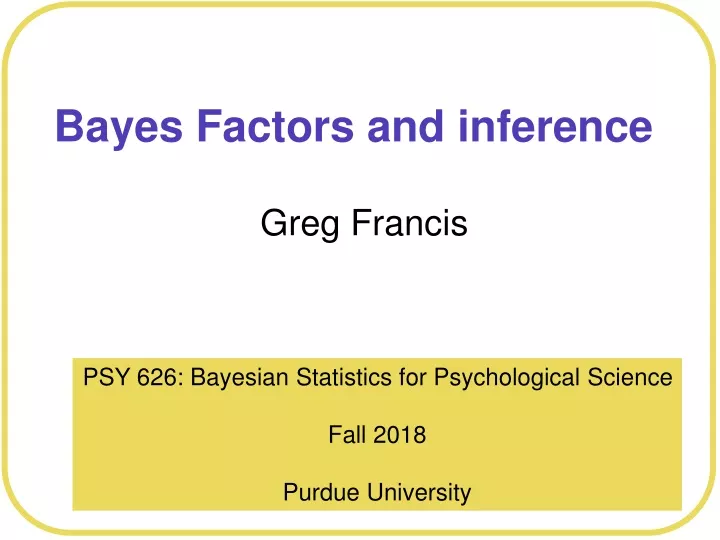 bayes factors and inference