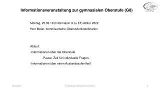 Montag, 25.03.19  (Information 9 zu EF ) Abitur  2022