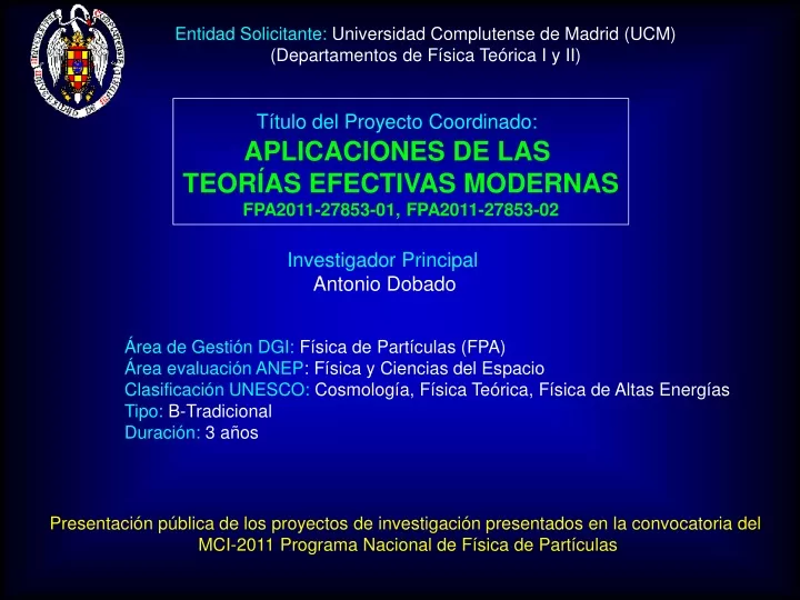 entidad solicitante universidad complutense