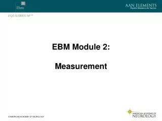 EBM Module 2: Measurement