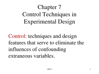 Chapter 7 Control Techniques in Experimental Design