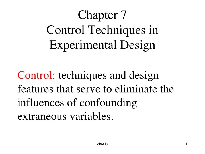 chapter 7 control techniques in experimental design