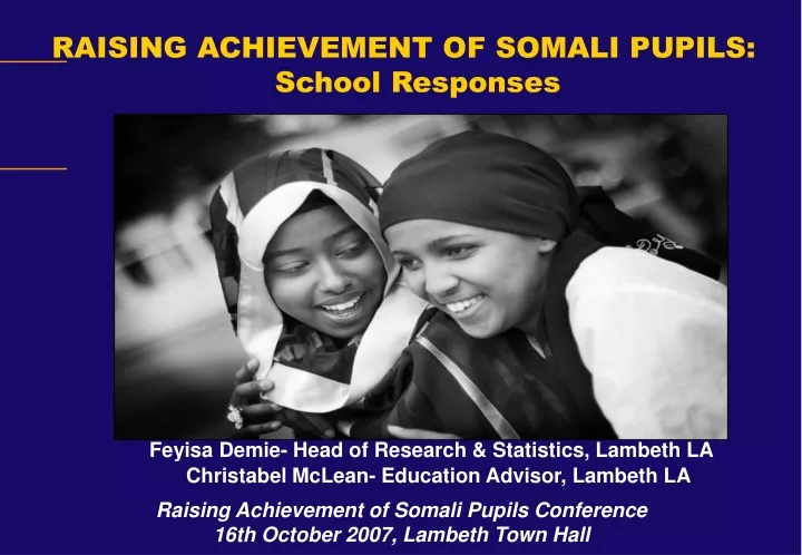raising achievement of somali pupils school