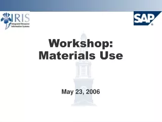 Workshop:  Materials Use