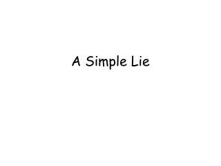 A Simple Lie
