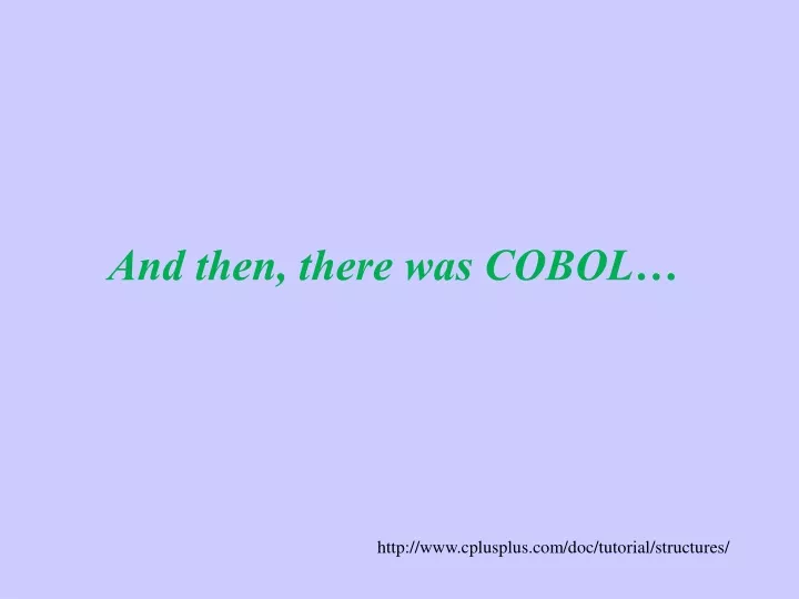 and then there was cobol