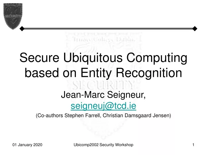 secure ubiquitous computing based on entity recognition
