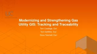 Modernizing and Strengthening Gas Utility GIS: Tracking and Traceability