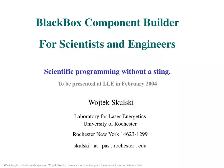 blackbox component builder for scientists