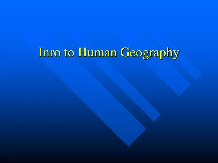 inro to human geography