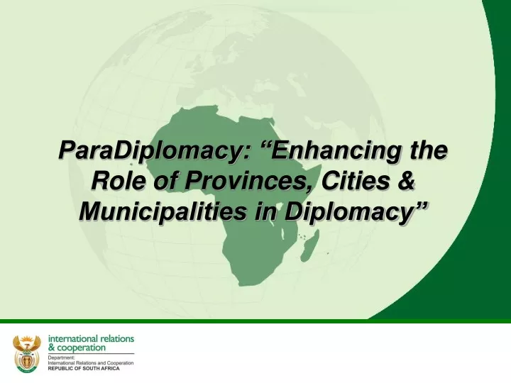 paradiplomacy enhancing the role of provinces cities municipalities in diplomacy