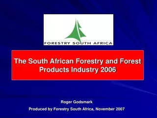 The South African Forestry and Forest Products Industry 2006