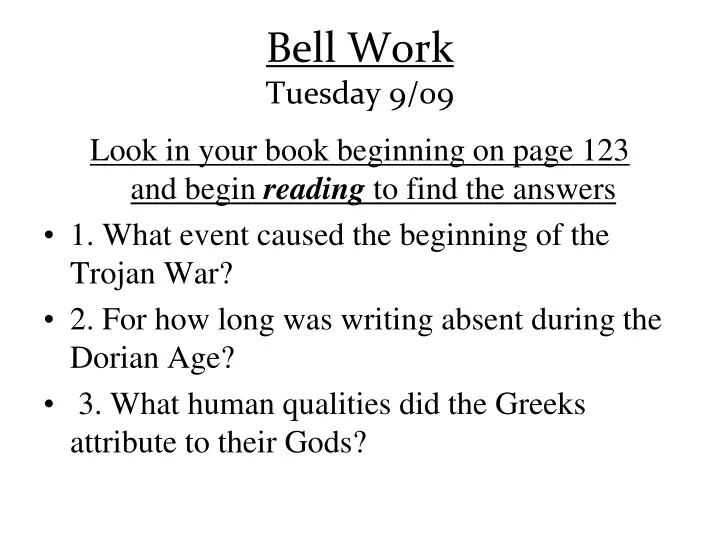 bell work tuesday 9 09