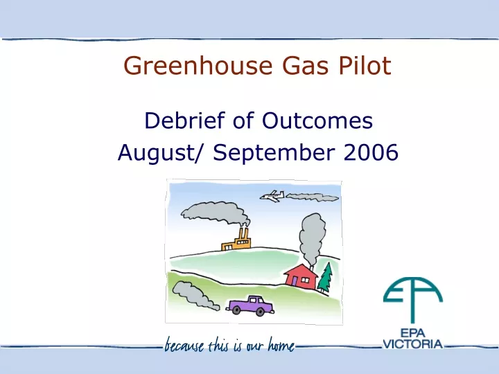 greenhouse gas pilot