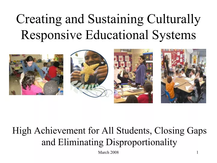 creating and sustaining culturally responsive educational systems