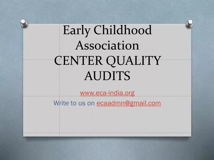 early childhood association center quality audits