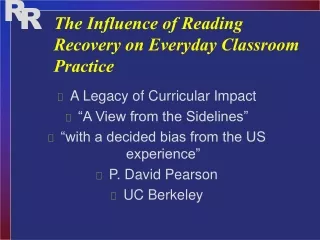 The Influence of Reading Recovery on Everyday Classroom Practice