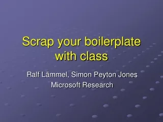 Scrap your boilerplate with class