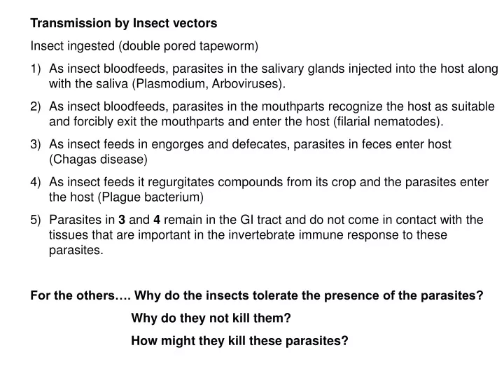 transmission by insect vectors insect ingested