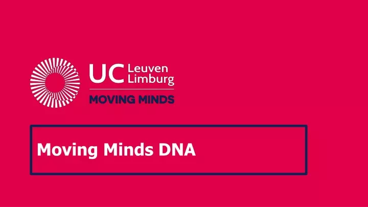 moving minds dna