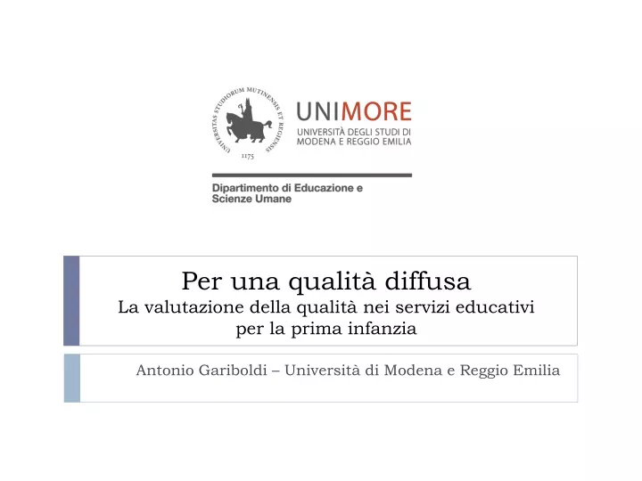 per una qualit diffusa la valutazione della qualit nei servizi educativi per la prima infanzia