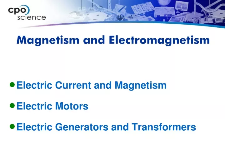 magnetism and electromagnetism