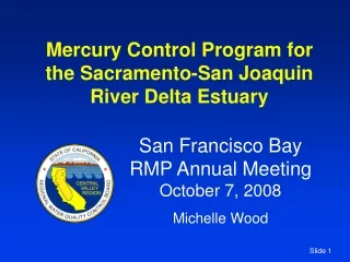 Mercury Control Program for the Sacramento-San Joaquin River Delta Estuary