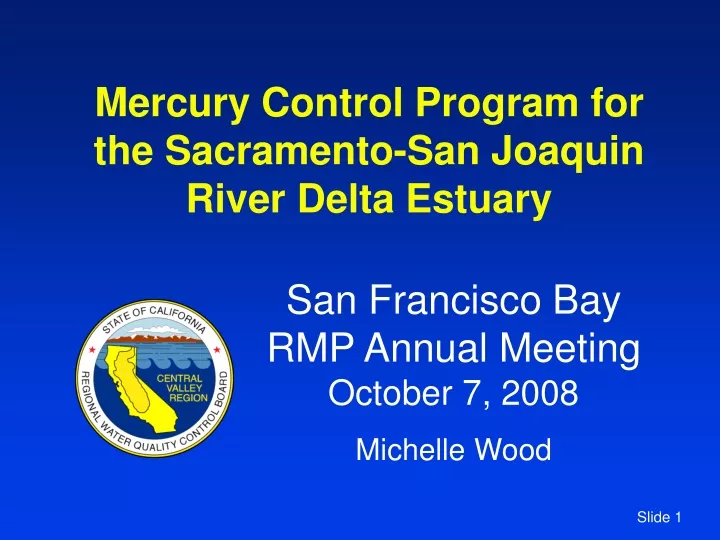 mercury control program for the sacramento san joaquin river delta estuary
