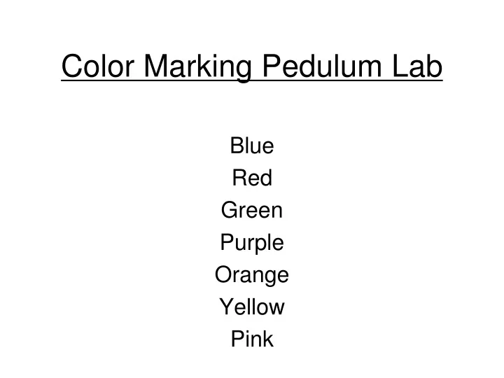 color marking pedulum lab