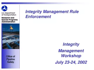 Integrity Management Rule Enforcement