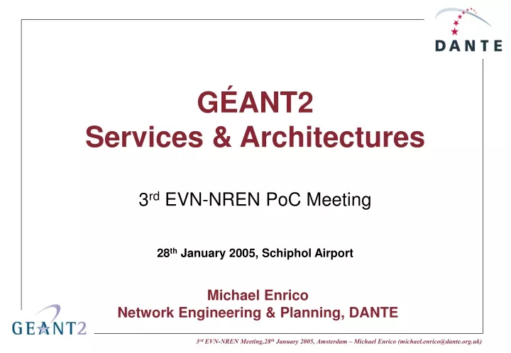 g ant2 services architectures 3 rd evn nren