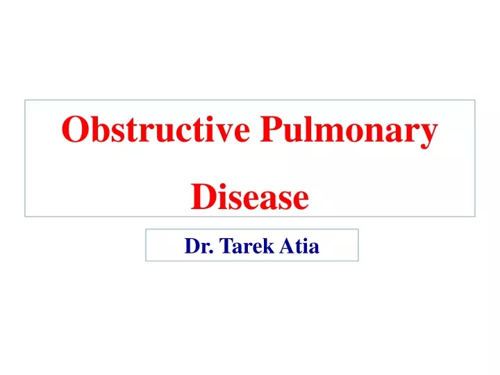 obstructive pulmonary disease
