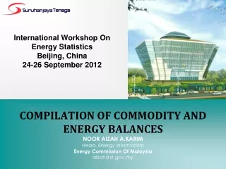 International Workshop On Energy Statistics Beijing, China 24-26 September 2012