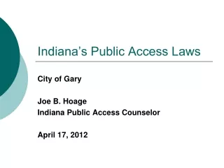 Indiana’s Public Access Laws